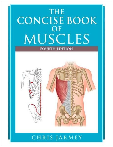 Produktbild: The Concise Book of Muscles, Fourth Edition