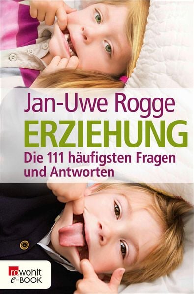 Produktbild: Erziehung - die 111 h&auml;ufigsten Fragen und Antworten