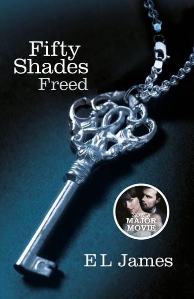Fifty Shades Freed, Taschenbuch von E L James, Vermilion