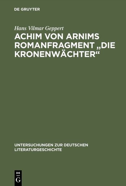 Produktbild: Achim von Arnims Romanfragment "Die Kronenw&auml;chter"