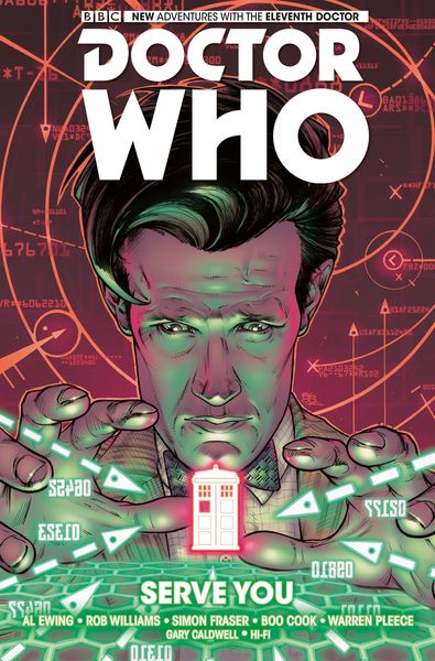 Produktbild: Ewing, A: Doctor Who: The Eleventh Doctor Vol. 2: Serve You