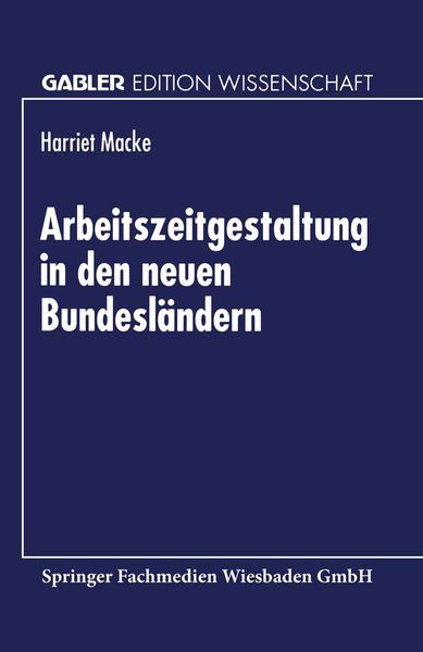 Produktbild: Arbeitszeitgestaltung in den neuen Bundesl&auml;ndern