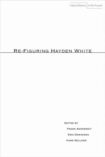 Produktbild: Re-Figuring Hayden White