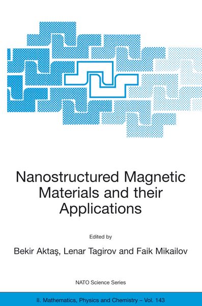 Produktbild: Nanostructured Magnetic Materials and their Applications