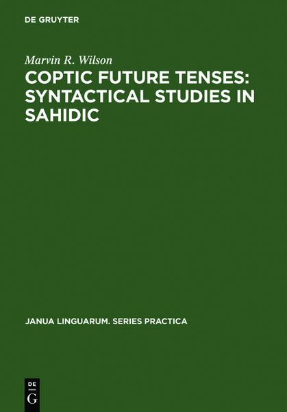 Produktbild: Coptic future tenses: syntactical studies in Sahidic