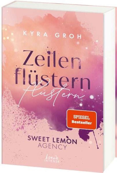 Zeilenflüstern (Sweet Lemon Agency, Band 1), Taschenbuch von Kyra Groh, Loewe