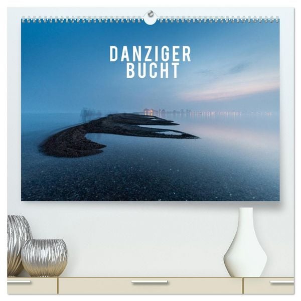 Produktbild: Danziger Bucht (hochwertiger Premium Wandkalender 2026 DIN A2 quer), Kunstdruck in Hochglanz