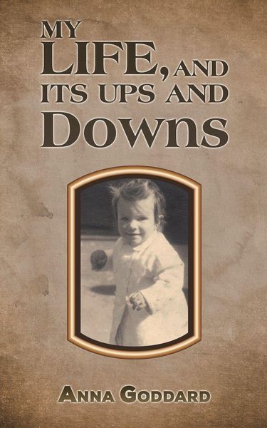 Produktbild: My Life, and Its Ups and Downs