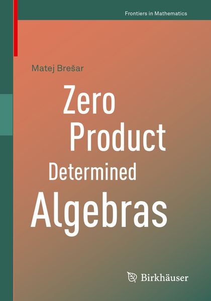 Produktbild: Zero Product Determined Algebras