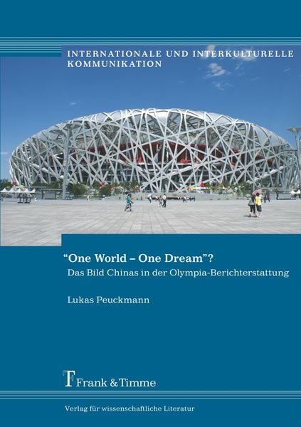 'One World - One Dream?'; Taschenbuch von Lukas Peuckmann, Frank & Timme, 9783865963116