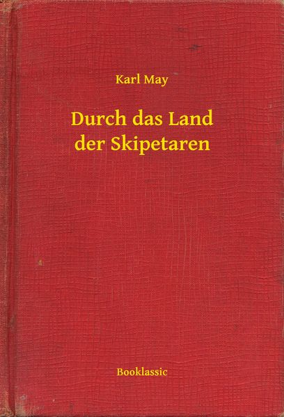Produktbild: Durch das Land der Skipetaren