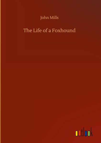 Produktbild: The Life of a Foxhound