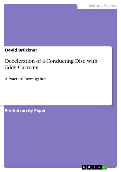 Produktbild: Deceleration of a Conducting Disc with Eddy Currents