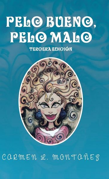 Produktbild: Pelo bueno, pelo malo