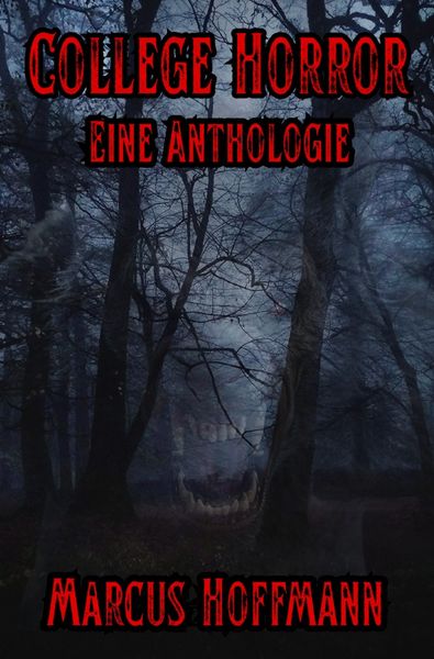 Produktbild: College Horror Eine Anthologie