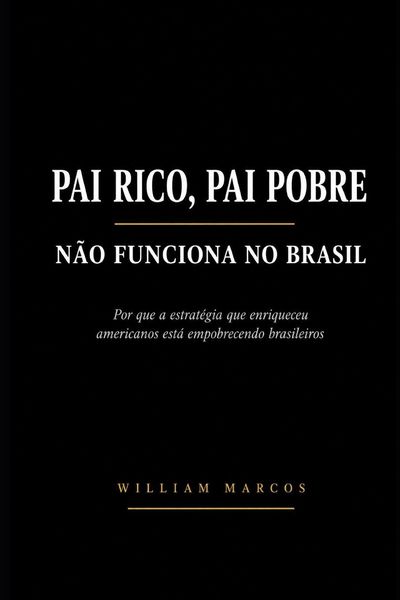 Produktbild: PAI RICO, PAI POBRE N&Atilde;O FUNCIONA NO BRASIL
