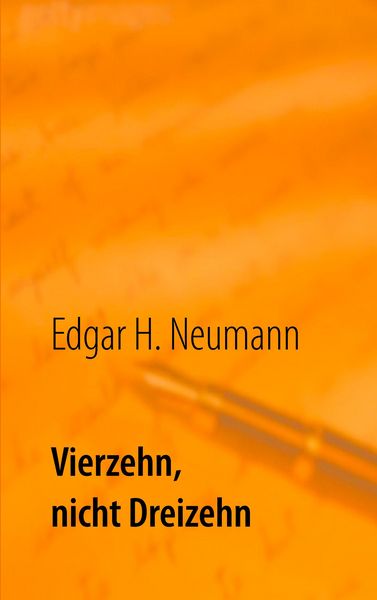 Produktbild: Vierzehn, nicht Dreizehn