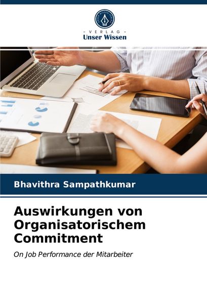 Produktbild: Auswirkungen von Organisatorischem Commitment