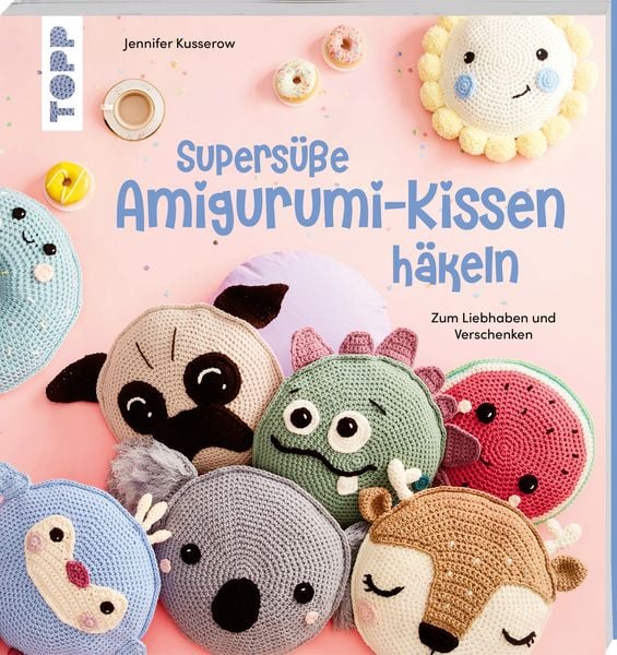 Produktbild: Supers&uuml;&szlig;e Amigurumi-Kissen h&auml;keln