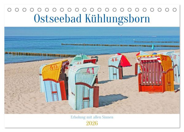 Ostseebad Kühlungsborn. Erholung mit allen Sinnen (Tischkalender 2026 DIN A5 quer), CALVENDO Monatskalender
