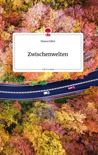 Produktbild: Zwischenwelten. Life is a Story - story.one