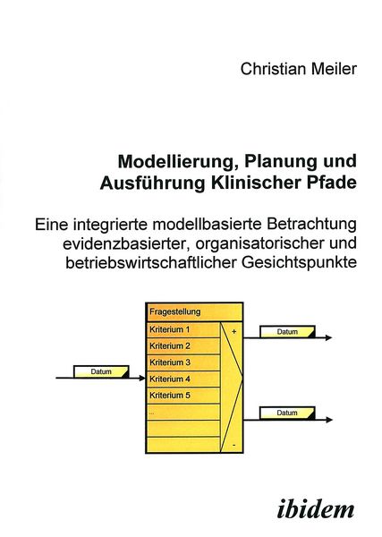 Produktbild: Modellierung, Planung und Ausf&uuml;hrung Klinischer Pfade