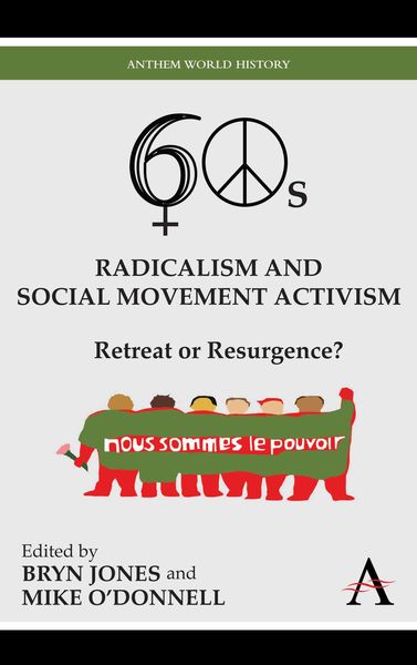 Produktbild: Sixties Radicalism and Social Movement Activism
