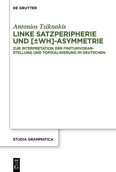 Produktbild: Linke Satzperipherie und [&plusmn;wh]-Asymmetrie
