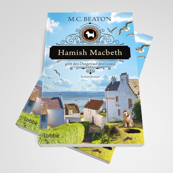 Hamish Macbeth geht den Dingen auf den Grund