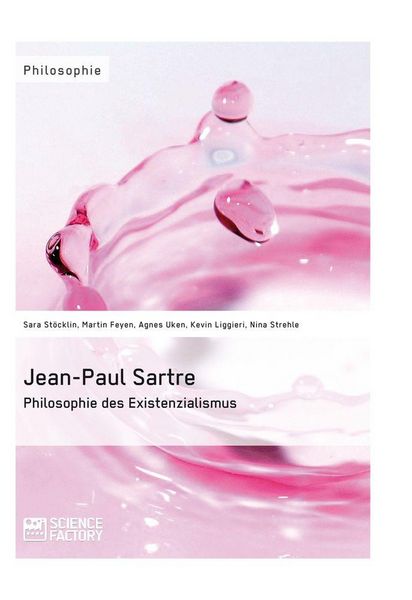 Produktbild: Jean-Paul Sartre. Philosophie des Existenzialismus
