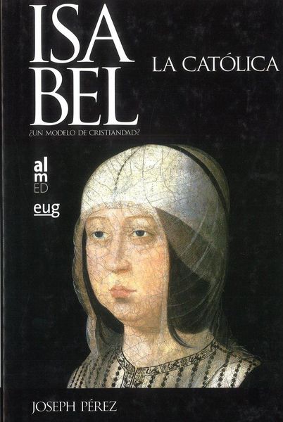 Produktbild: Isabel la Cat&oacute;lica : &iquest;un modelo de cristiandad?