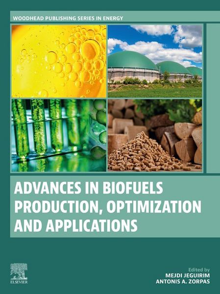 Produktbild: Advances in Biofuels Production, Optimization and Applications