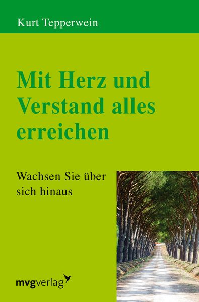 Produktbild: Mit Herz und Verstand alles erreichen