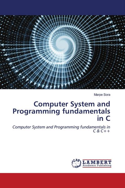 Produktbild: Computer System and Programming fundamentals in C