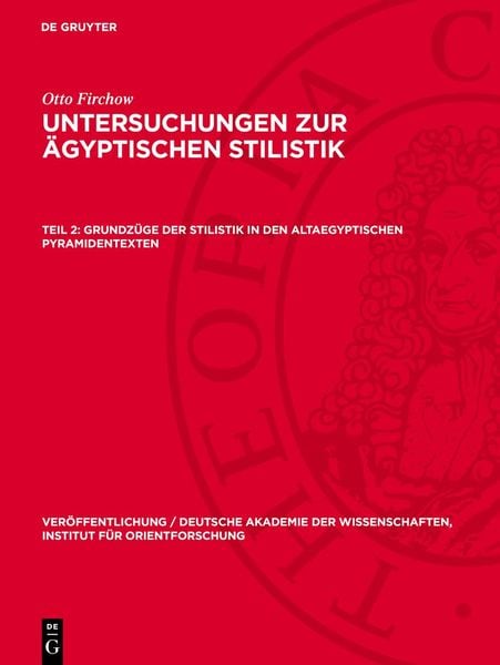 Produktbild: Grundz&uuml;ge der Stilistik in den altaegyptischen Pyramidentexten