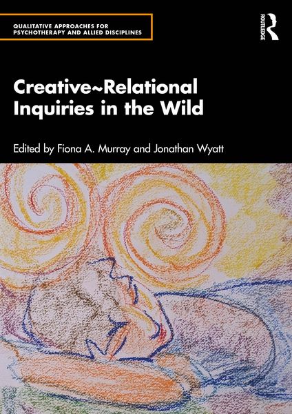 Produktbild: Creative~Relational Inquiries in the Wild