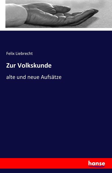 Zur Volkskunde, Taschenbuch von Felix Liebrecht, Hansebooks, 9783741154065