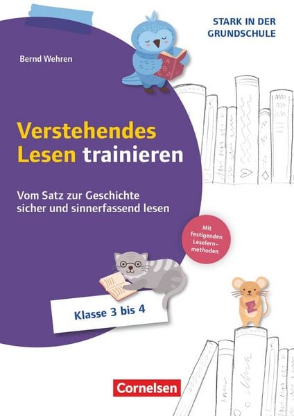 Stark in der Grundschule - Deutsch - Klasse 3/4, Taschenbuch von Bernd Wehren, Cornelsen Pädagogik, 978-3-589-16997-9