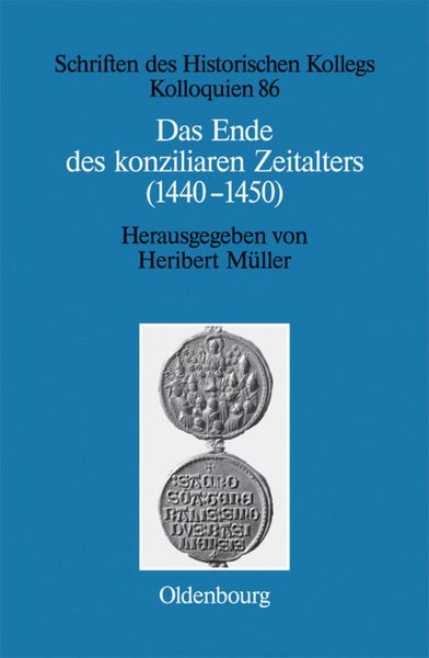 Produktbild: Das Ende des konziliaren Zeitalters (1440-1450)