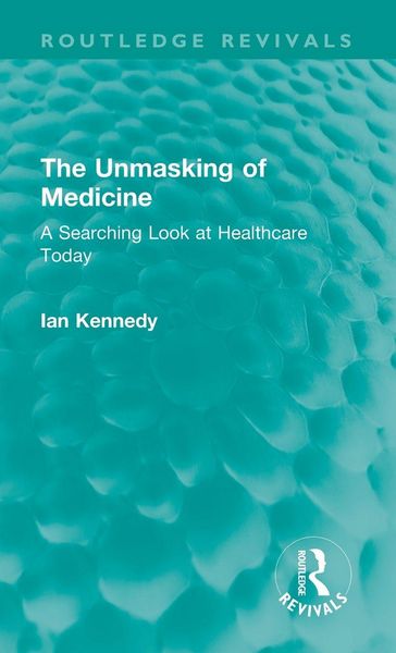 Produktbild: The Unmasking of Medicine