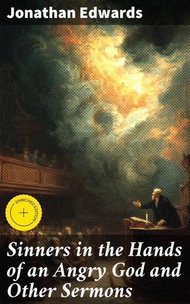 Produktbild: Sinners in the Hands of an Angry God and Other Sermons