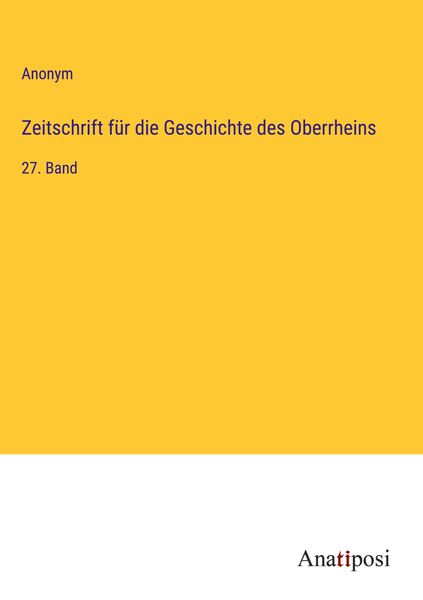Produktbild: Zeitschrift f&uuml;r die Geschichte des Oberrheins