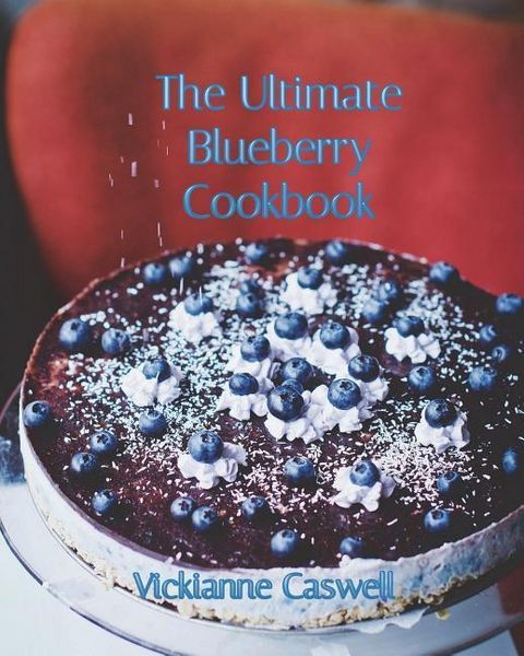 Produktbild: The Ultimate Blueberry Cookbook