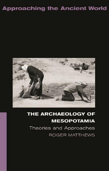 Produktbild: The Archaeology of Mesopotamia