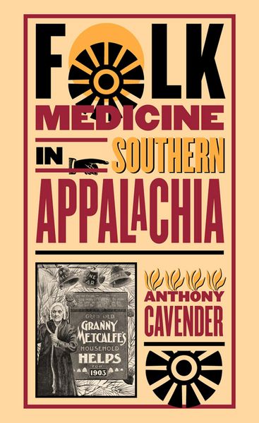 Produktbild: Folk Medicine in Southern Appalachia