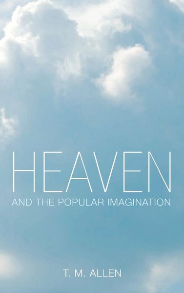 Produktbild: Heaven and the Popular Imagination