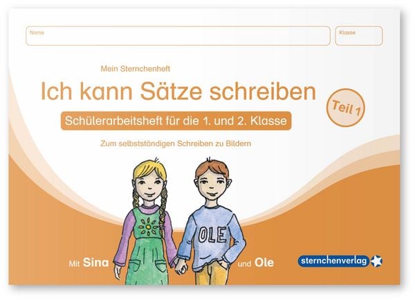 Ich kann Sätze schreiben Teil 1 - Schülerarbeitsheft für die 1. und 2. Klasse, Taschenbuch von Sternchenverlag GmbH,Katrin Langhans, Sternchenverlag,