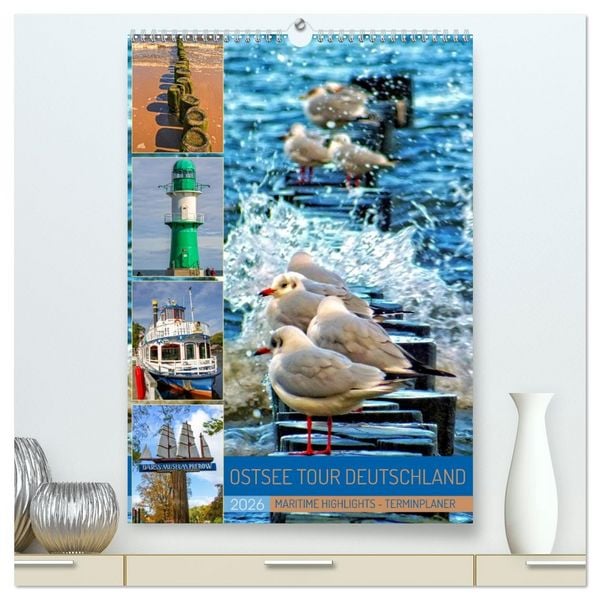 Produktbild: Ostsee Tour Deutschland - maritime Highlights (hochwertiger Premium Wandkalender 2026 DIN A2 hoch), Kunstdruck in Hochglanz