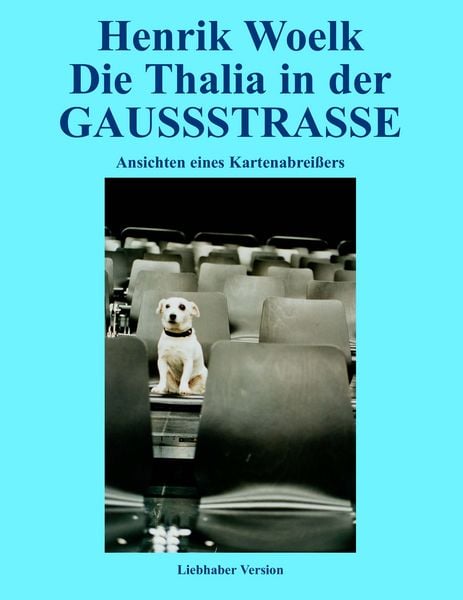 Produktbild: Die Thalia in der GAUSSSTRASSE