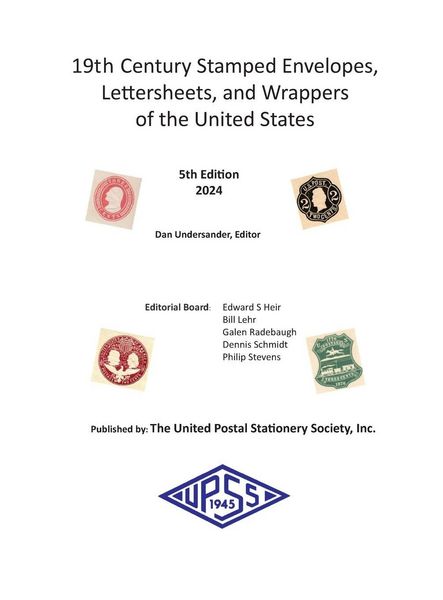 Produktbild: 19th Century Stamped Envelopes, Lettersheets, and Wrappers of the United States